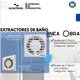 Extractor para baño cuadrado obra 15° blanco ECOCLIMA 523