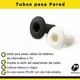 TUBO PASA PARED 8MM BOLSA X500 UNIDADES BLANCO FIJACIONES PY