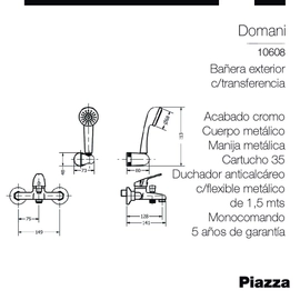 Griferia Piazza Ducha ext. C/ Tranf 10608 Cromo