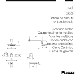 Griferia Piazza ducha emb. C/transf. 200 21206 CR