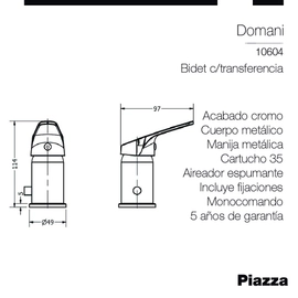 Griferia Piazza Domani Bidet c/tranf 10604 Cromo