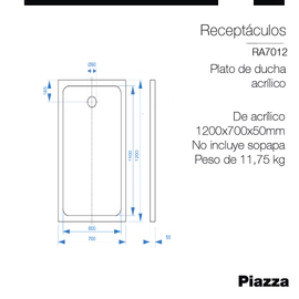 Plato de ducha Piazza Acrilico 120x70x50 RA7012